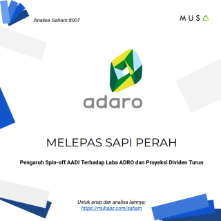 Pengaruh Spin-off AADI Terhadap Laba ADRO dan Proyeksi Dividen Turun